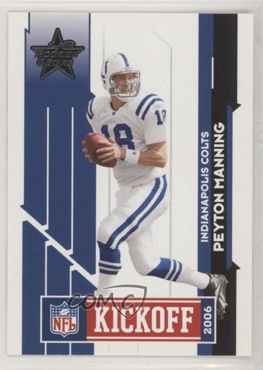 2006 Leaf Rookies & Stars NFL Kickoff Classic Peyton Manning #3 HOF 5p5