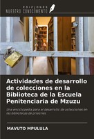 Actividades De Desarrollo De Colecciones En La Biblioteca De La Escuela...