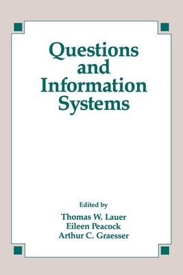 Questions and Information Systems Thomas W. Lauer (u. a.) Taschenbuch Englisch