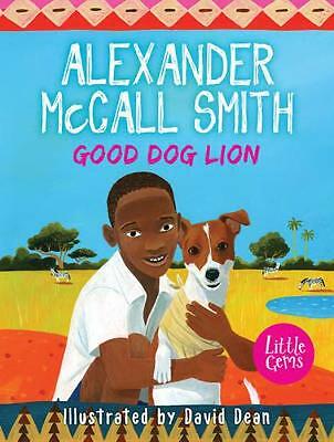 Good Dog Lion by Alexander McCall Smith (Paperback, 2014)