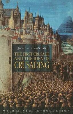 The First Crusade and the Idea of Crusading (The Middle Ages Series) - GOOD