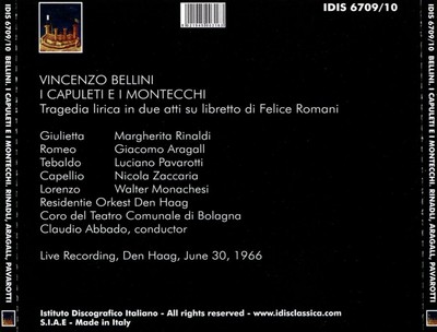 CLAUDIO ABBADO/LUCIANO PAVAROTTI BELLINI: I CAPULETI E I MONTECCHI [AMSTERDAM, 1