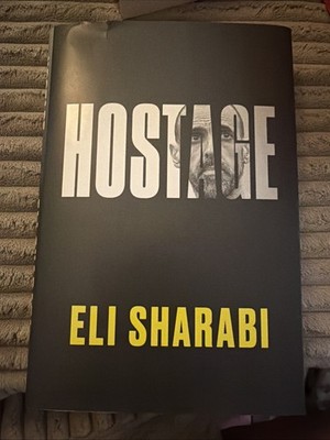 Hostage Eli Sharabi Hardcover Harper Influence Publishing 1st Edition