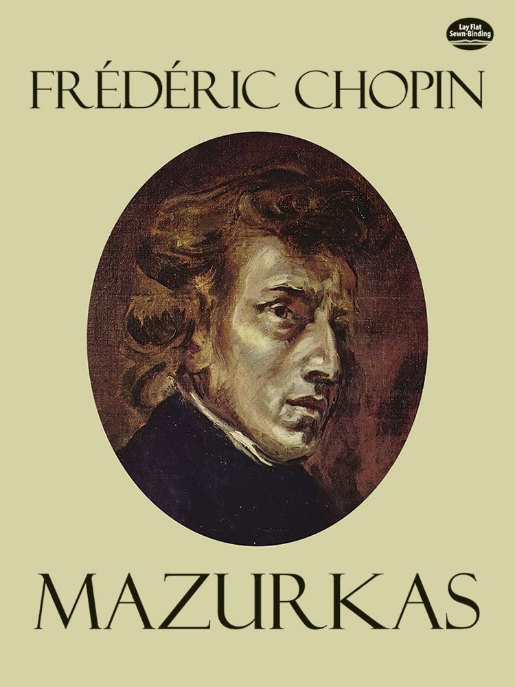 Mazurkas (Dover Classical Piano Music) Chopin, Frédéric paperback Very Goo...