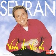 Viva La Vie Va von Pascal Sevran | CD | Zustand gut