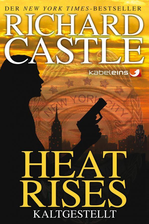 Thumbnail - Castle 03: Heat Rises - Kaltgestellt Richard Castle
