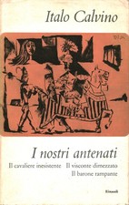 I nostri antenati - Italo Calvino (Einaudi) [1960]