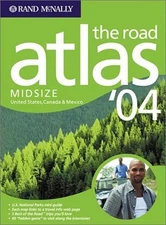 2004 Midsize Road Atlas : United States, Canada and Mexico Rand M
