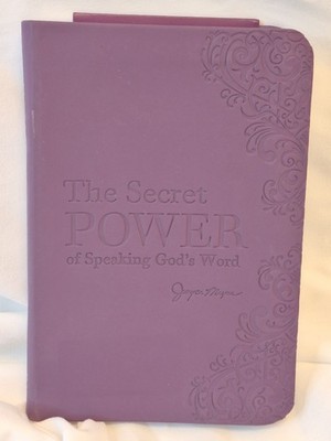 Joyce Meyer The Secret Power Of Speaking God's Word Deluxe Leather Edition Book