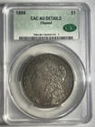 1898 MORGAN SILVER DOLLAR CAC GRADED CACG AU DETAILS TONED