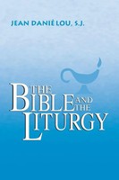 The Bible And The Liturgy | Jean DaniéLou S. J. | Taschenbuch | Englisch