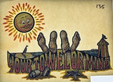 Original Vintage Your Towel Or Mine Glitter Iron On Transfer