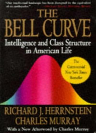Bell Curve: Intelligence and Class Structure in American Life (A Free Press Pap