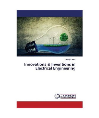 Innovations & Inventions in Electrical Engineering, Amritjot Kaur