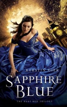 Sapphire Blue (Ruby Red Trilogy) von Gier, Kerstin | Buch | Zustand sehr gut