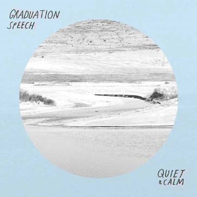Graduation Speech - Quiet  Calm - CD - G3z
