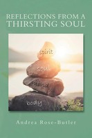 Andrea Rose-Butler | Reflections From A Thirsting Soul | Taschenbuch | Englisch