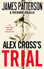 Alex Cross's TRIAL by DiLallo, Richard Book The Fast Free Shipping