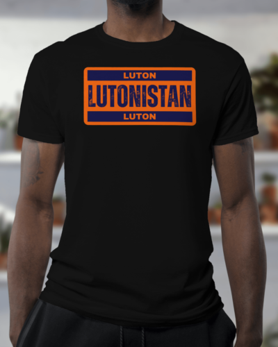 Luton Town T Shirt - LUTONISTAN - Luton - Hooligans - Organic - Unisex - Picture 1 of 7