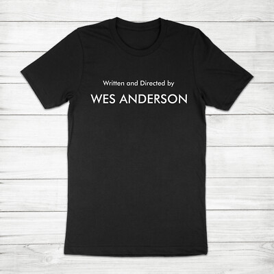 Written and Directed By Wes Movie Fan Anderson Gift Tenenbaum Unisex Tee T-Shirt