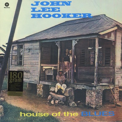 John Lee Hooker - House Of The Blues (Vinyl LP - 1960 - EU - Reissue)