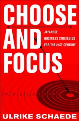 Choose and Focus (Hardback or Cased Book)