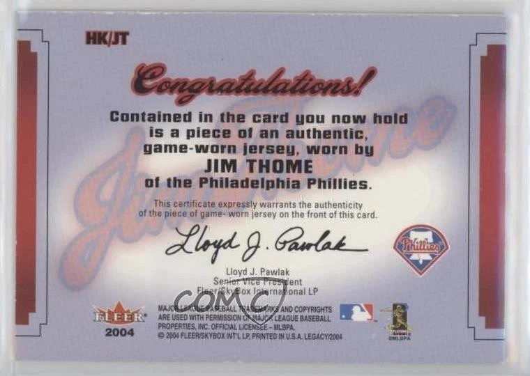 2004 Fleer Legacy Hit Kings Copper Jersey Jim Thome #HK/JT HOF - Image 2 of 2