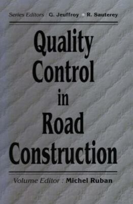 Quality Control in Road Construction, Hardcover by Ruban, Michel (EDT), Brand...
