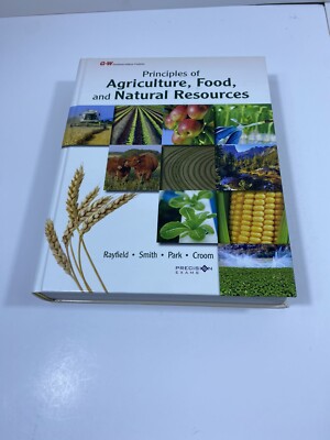 Principles of Agriculture, Food, and Natural Resources  G-W Goodheart Willcox
