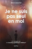 Simon Larouche | Je Ne Suis Pas Seul En Moi | Taschenbuch | FranzöSisch (2025)