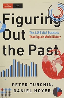 Figuring Out the Past: The 3,495 Vita..., Hoyer, Daniel