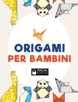 Young Scholar | Origami Per Bambini | Taschenbuch | Italienisch (2017)