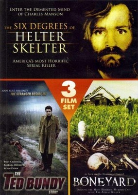 Triple Feature Thriller: The Six Degrees of Helter Skelter/The Ted Bundy Sto...