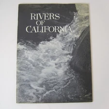 Rivers of California PB 1962 edited by Lawrence McDonnell - PG&E Progress