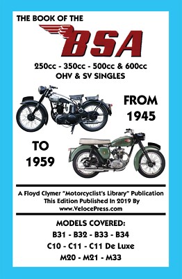 BK OF THE BSA GROUPS B, C & M 250cc 350cc 500cc & 600cc  OHV & SV SINGLE 1945-59