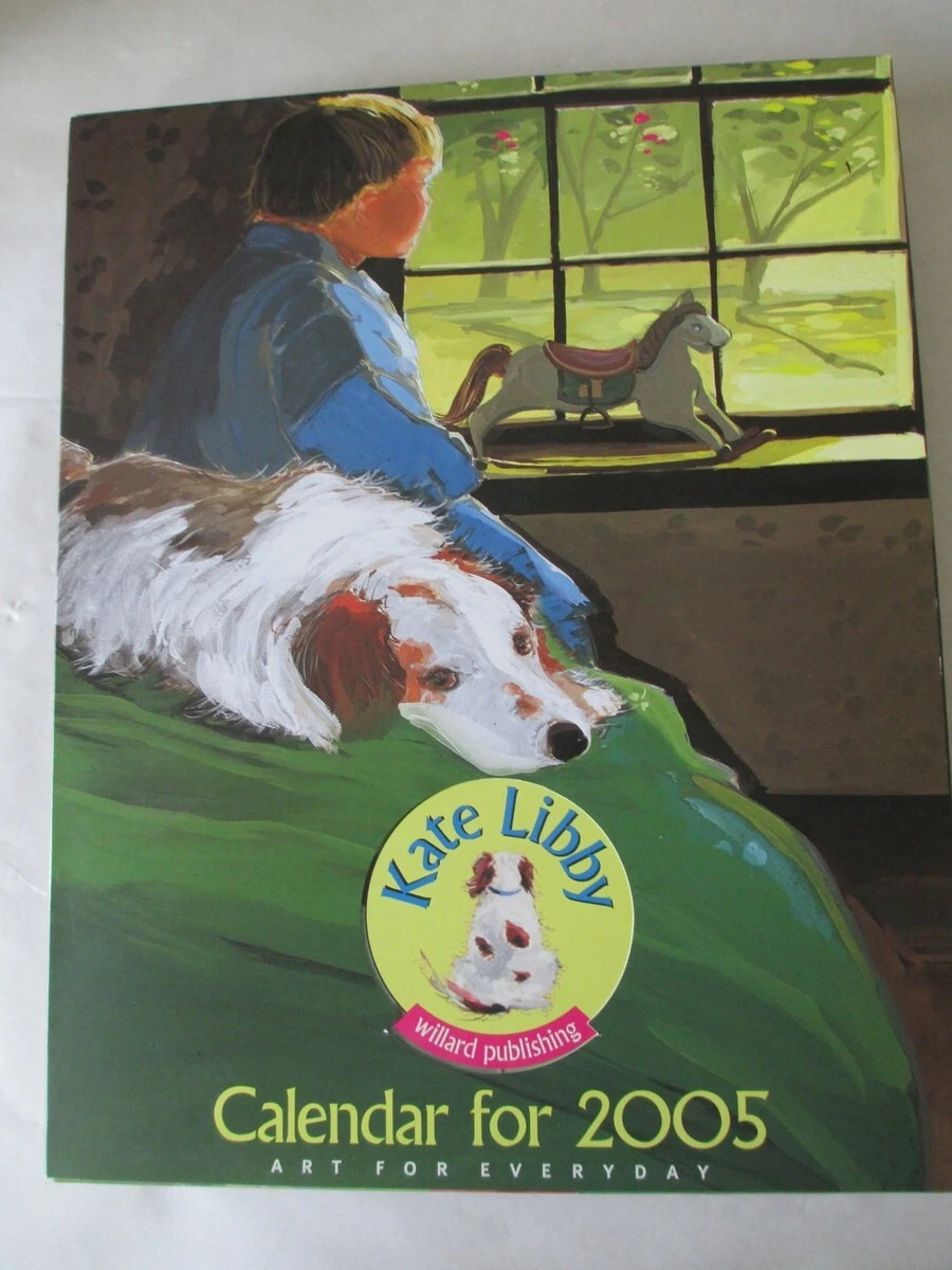 Kate Libby 2005 poster calendar complete Art for Everyday | eBay