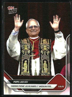#ad 2025 Topps Now 1st American Pope #POPE 1 Pope Leo XIV $9.99