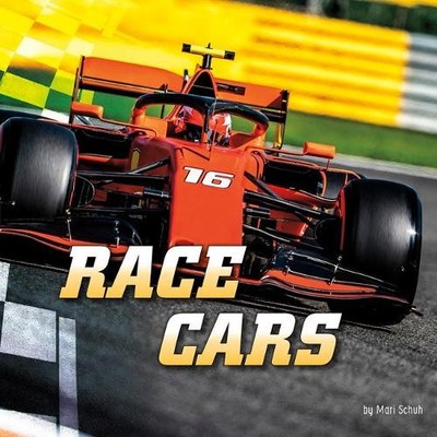 Mari Schuh Race Cars (Hardback) Wild About Wheels