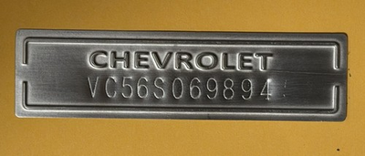 #ad CHEVY CHEVROLET DOOR DASH TAG DATA SERIAL NUMBER PLATE Stamped w Your VI# $63.00