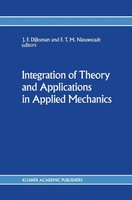 Integration Of Theory And Applications In Applied Mechanics Dijksman (U. A.) Xii