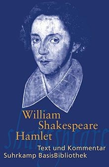 Hamlet: Text und Kommentar (Suhrkamp BasisBibliothek)  v... | Buch | Zustand gut