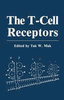 The T-Cell Receptors Tak W. Mak Taschenbuch Xvii Englisch 2012 Springer