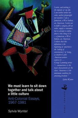 We Must Learn to Sit down Together and Talk about a Little Culture : ...