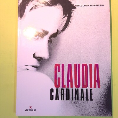 CLAUDIA CARDINALE LANCIA MELELLI GREMESE