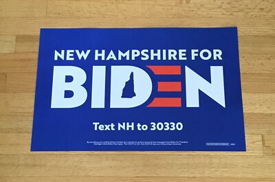 Joe Biden Senator Official  NH For  2020 President Campaign Sign Poster Placard 