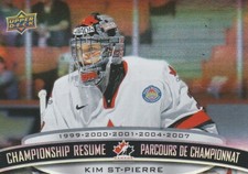 2023 TIM HORTON'S HOCKEY CARD KIM ST-PIERRE CR-14 CHAMPIONSHIP RESUME