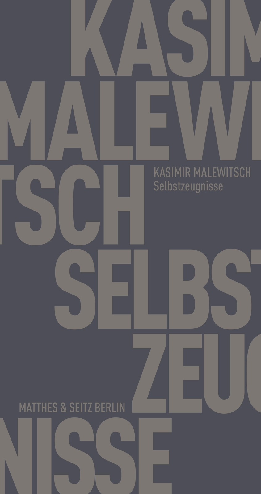 Selbstzeugnisse Kasimir Malewitsch