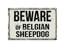 147VS Beware Of Belgian Sheepdog 8 "x 12" Vintage Aluminum Retro Metal Sign
