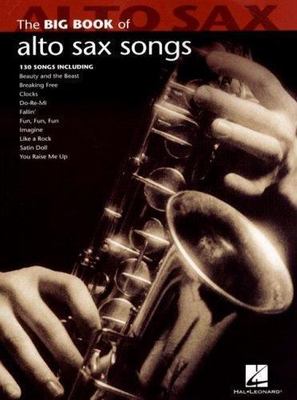 Big Book of Alto Sax Songs by Various