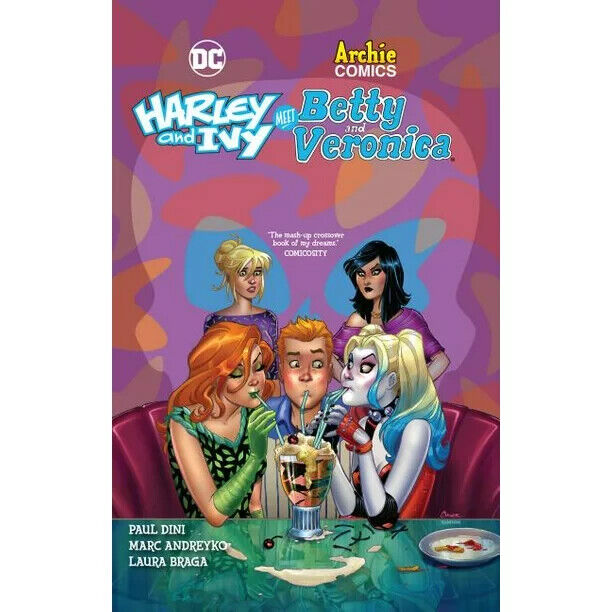 Harley and Ivy Meet Betty and Veronica by Paul Dini  (DC Hardcover) New.